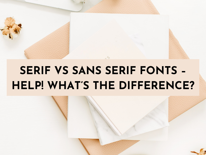 What is the Difference Between Serif and Sans Serif? [2022] Serif and Sans Serif Font Examples