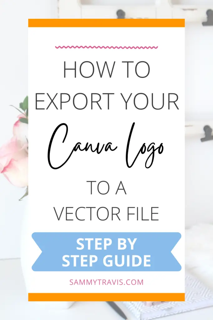 how to export from canva to vector file, export from canva to illustrator, how to export canva logo to vector file