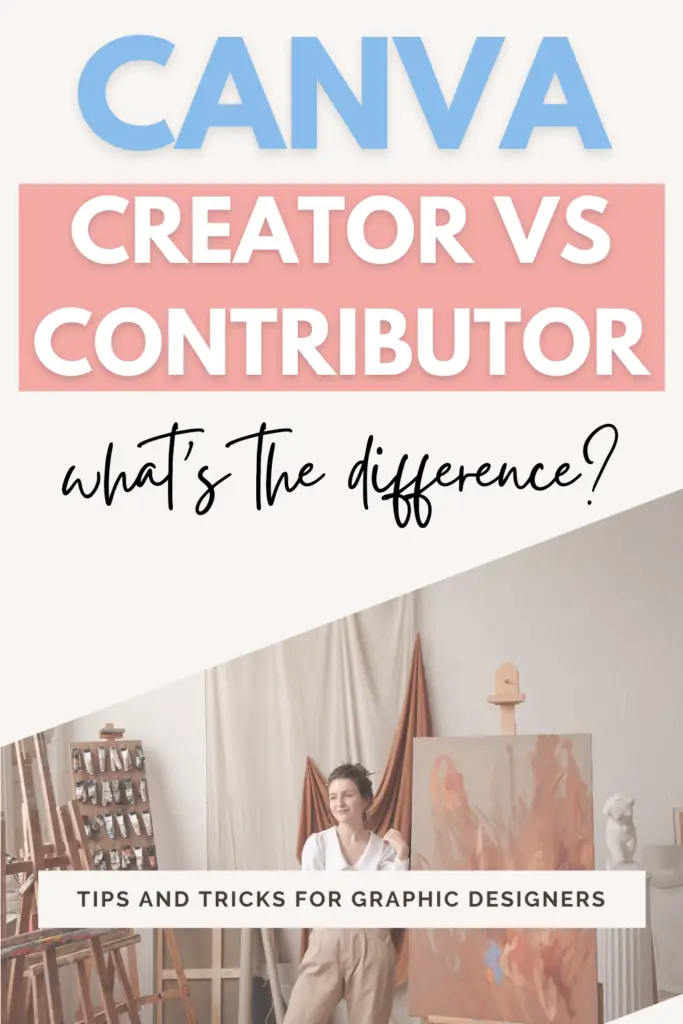 canva contributor vs canva creator, how to become a canva creator, how to make money selling canva templates