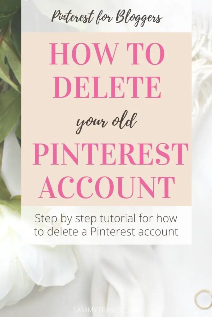 how to delete your old pinterest account 