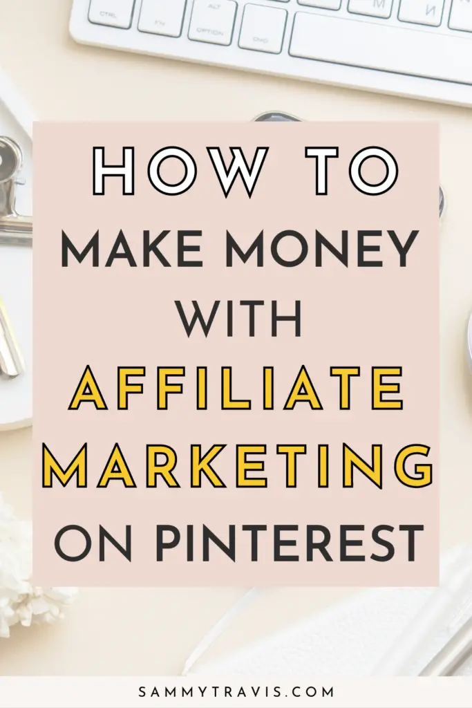 how to use pinterest for affiliate marketing, passive income strategies for pinterest, pinterest affiliate marketing