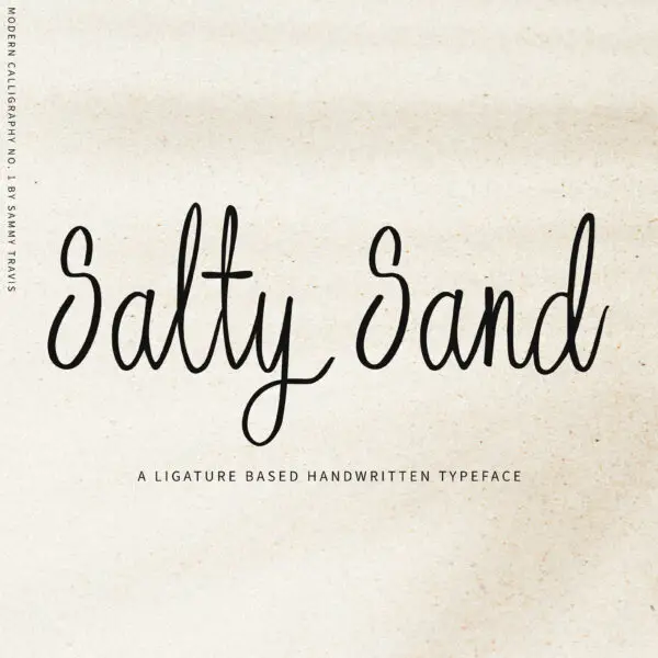 salty sand script font, handwritten script font, hand-lettered script font, modern script font, popular script fonts, popular handwritten script font, cute script font