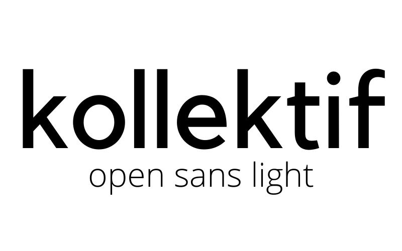 bet canva font pairings, kollektif and open sans light
