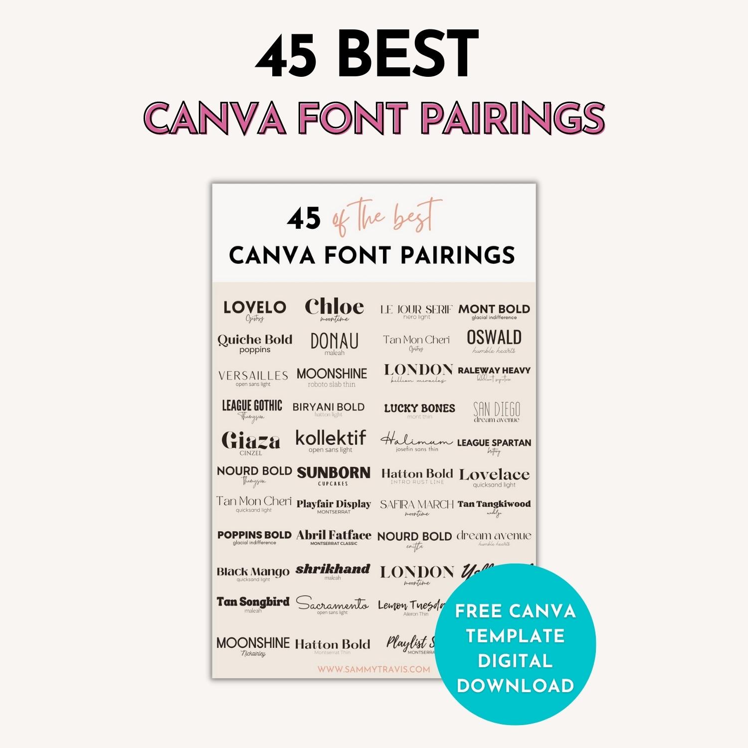 45 best Canva font pairings, best canva font combinations, best font pairings in canva, best font combinations in canva, best canva font parirings, best Canva font combos