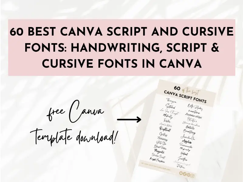60 Best Canva Script and Cursive Fonts: Handwriting, Script & Cursive Fonts in Canva