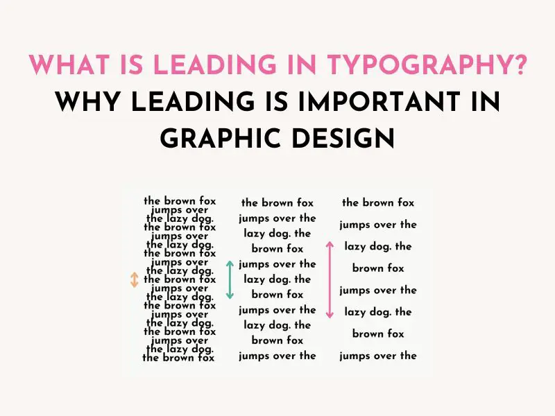 What is Leading in Typography? Why Leading is Important in Graphic Design